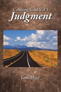 bokomslag Catching Cold Vol 3 - Judgment