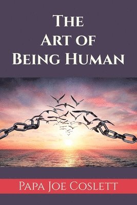 The Art of Being Human 1