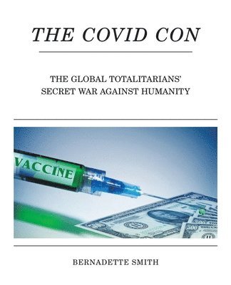 The Covid Con 1