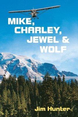 Mike, Charley, Jewel & Wolf 1