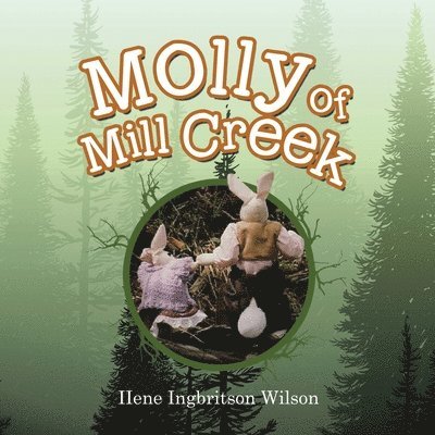 Molly of Mill Creek 1