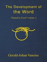 bokomslag The Development of the Word