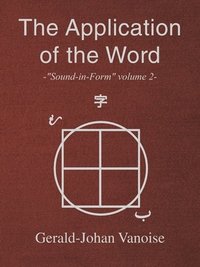 bokomslag Application of the Word