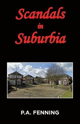 Scandals in Suburbia 1