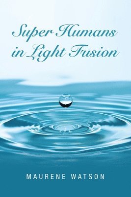 Super Humans in Light Fusion 1