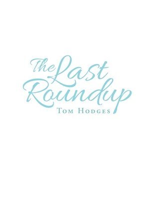 The Last Roundup 1