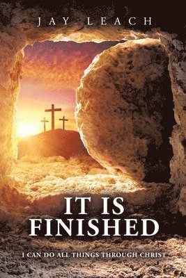 It Is Finished
