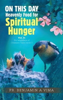 Benjamin A Vima, Benjamin A. Vima, Fr. Benjamin A Vima - ON THIS DAY Heavenly Food for Spiritual Hunger, Häftad