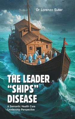 Leader "Ships" Disease 1