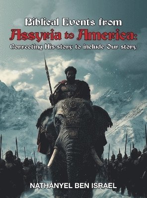 bokomslag Biblical Events from Assyria to America