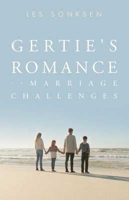 bokomslag Gertie's Romance--Marriage Challenges