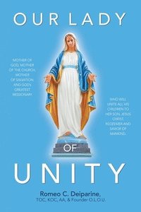 bokomslag Our Lady of Unity