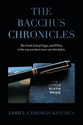 bokomslag Bacchus Chronicles