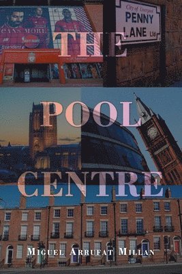 Miguel Arrufat Millan - Pool Centre, Häftad