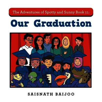 The Adventures of Spotty and Sunny Book 11