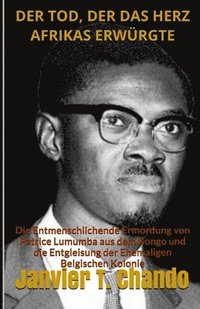 bokomslag Der Tod, Der Das Herz Afrikas Erw Rgte: