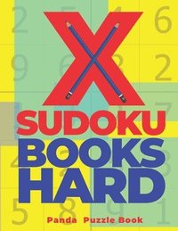 bokomslag X Sudoku Books Hard: 200 Mind Teaser Puz