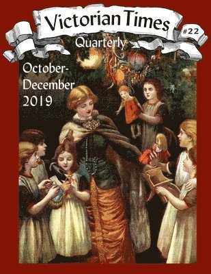 bokomslag Victorian Times Quarterly #22