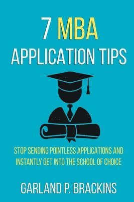 bokomslag 7 MBA Application Tips