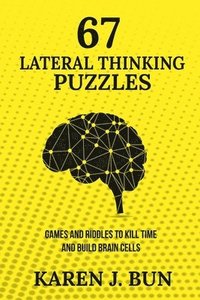 bokomslag 67 Lateral Thinking Puzzles