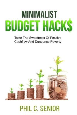 Minimalist Budget Hacks 1