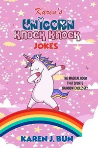 bokomslag Karen's Unicorn Knock Knock Jokes