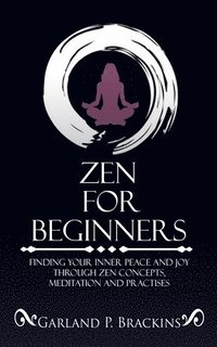 bokomslag Zen For Beginners