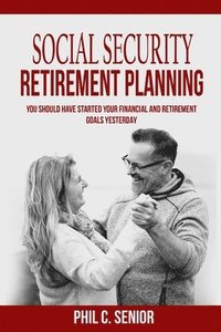 bokomslag Social Security Retirement Planning