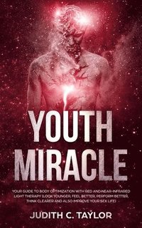 bokomslag The Youth Miracle