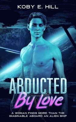 Abducted By Love 1