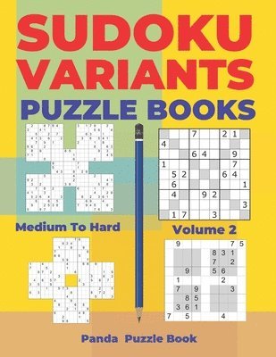 bokomslag Sudoku Variants Puzzle Books Medium To H