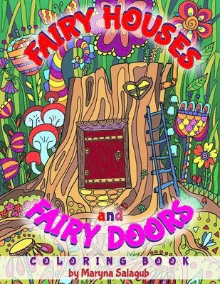 Fairy houses and fairy doors coloring book 1
