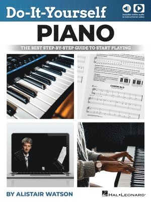 Do-It-Yourself Piano: The Best Step-By-Step Guide to Start Playing (Book/Online Media) 1