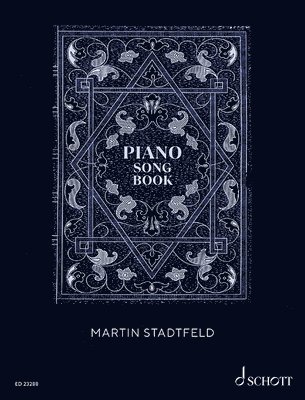 Martin Stadtfeld: Piano Songbook 1