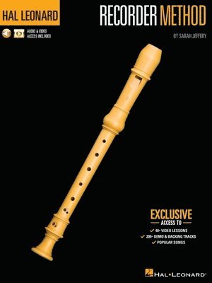 bokomslag Hal Leonard Recorder Method by Sarah Jeffery - Book with 200+ Audio Demo & Backing Tracks & 40+ Video Lessons Included