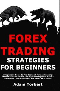 bokomslag Forex Trading Strategies For Beginners: