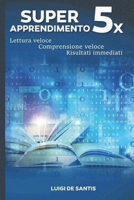 bokomslag Super Apprendimento 5X: Lettura Veloce,