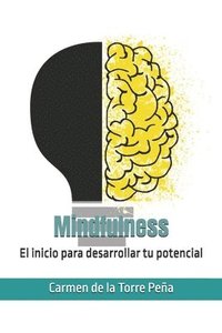 bokomslag Mindfulness: El Inicio Para Desarrollar