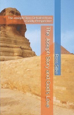 bokomslag The Joseph Story And God's Love: The Jos