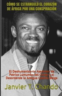 bokomslag C Mo Se Estrangul  El Coraz N  De  Frica