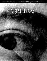 bokomslag Vertebrae: A Book Of Abandoned Buildings
