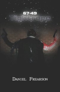bokomslag 67-49: Tightrope