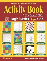 bokomslag Activity Book For Smart Kids: 500 Logic