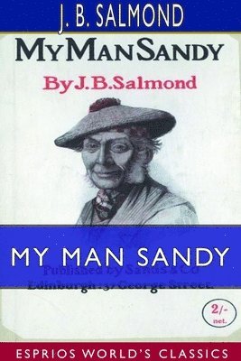 bokomslag My Man Sandy (Esprios Classics)