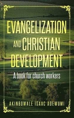 bokomslag Evangelization And Christian Development