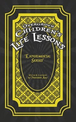 bokomslag Overgrown Children's Life Lessons