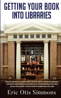 bokomslag Getting Your Book Into Libraries