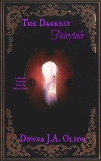 bokomslag The Darkest Fairytale