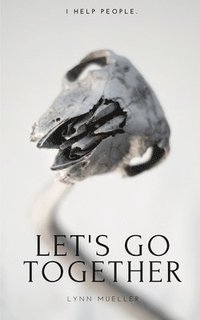 bokomslag Let's Go Together