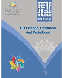 bokomslag Muhammad The Messenger of Allah His Lineage, Childhood and Prophethood